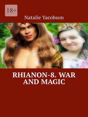 cover image of Rhianon-8. War and Magic